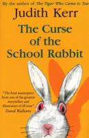 The Curse of the School Rabbit | Kerr Judith | Книга на Английском | Керр Джудит