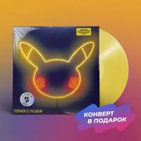 Виниловая пластинка Various - POKEMON 25: THE ALBUM (Yellow LP)