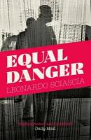 Leonardo Sciascia - Equal Danger