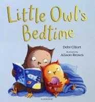 Little Owl's Bedtime | Gliori Debi