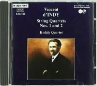 AUDIO CD Vincent D'indy: String Quartets Nos. 1 and 2 (Kodaly Quartet). 1 CD