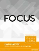 Focus Exam Practice Booklet Pearson Tests of English General 4 (C1)