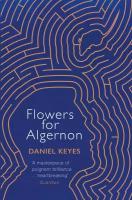 Flowers For Algernon | Keyes Daniel