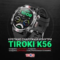 Смарт часы мужские спортивные Tiroki K56 черный силиконовый ремешок с BT звонком, пульсометром, шагомером