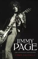 Jimmy Page. The Definitive Biography | Salewicz Chris