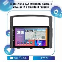 Автомагнитола для Mitsubishi Pajero 4 2006-2014 (с Rockford) Android, 2-32 Wi-Fi, Bluetooth, GPS, Эквалайзер, Мульти-руль