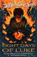 Eight Days of Luke | Wynne Jones Diana