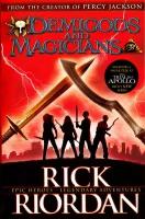 Demigods and Magicians: Three Stories from the World of Percy Jackson and the Kane Chronicles | Riordan Rick