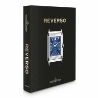 Книга Jaeger-LeCoultre: Reverso by Nicholas Foulkes на английском языке