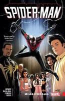 Brian Michael Bendis. Spider-Man: Miles Morales Vol. 4 (Brian Michael Bendis) Человек-паук: Майлз Моралес Том 4 (Брайан Майкл Бендис) / Книги на