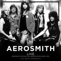 Aerosmith "Виниловая пластинка Aerosmith Live - Recorded At The Music Hall Boston On 28th March 1978"