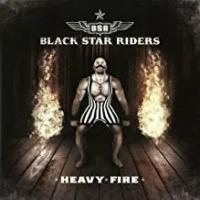Виниловые пластинки, Nuclear Blast Entertainment, BLACK STAR RIDERS - Heavy Fire (LP)