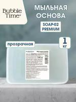 Мыльная основа Bubble Time SOAP-02 Premium, 1000 г