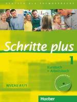 Schritte plus 1 Kursbuch + Arbeitsbuch mit Audio-CD zum Arbeitsbuch und interaktiven Ubungen