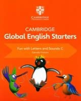 Cambridge Global English. Starters. Fun with Letters and Sounds C / Pritchard Gabrielle / Книга на Английском / Пособие для изучения букв и звуков