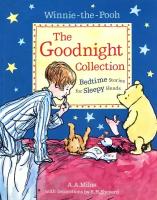 Winnie-the-Pooh. The Goodnight Collection. Bedtime Stories for Sleepy Heads | Milne A. A