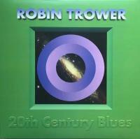 Trower Robin "Виниловая пластинка Trower Robin 20th Century Blues"