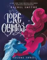 Rachel Smythe - Lore Olympus. Volume Three