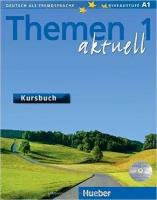 Themen aktuell 1 Kursbuch mit CD-ROM