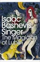 The Magician of Lublin | Singer Isaak Bashevis