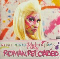 Minaj Nicki "Виниловая пластинка Minaj Nicki Pink Friday: Roman Reloaded"