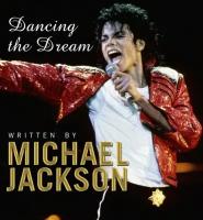 Michael Jackson "Dancing The Dream"