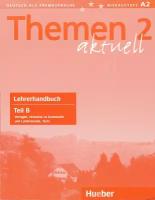 Themen aktuell 2 Lehrerhandbuch Teil B