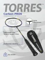 Ракетка для бадминтона TORRES Carbon PRO6 BD20521, карбон