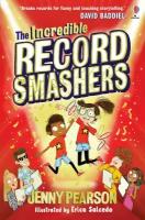 The Incredible Record Smashers | Pearson Jenny