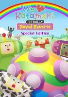 We Love Katamari REROLL+ Royal Reverie Special Edition (Steam; PC; Регион активации Россия и СНГ)