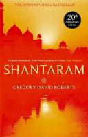 Gregory David Roberts. Shantaram (Gregory David Roberts) Шантарам (Грегори Дэвид Робертс) /Книги на английском языке