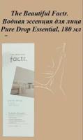 The Beautiful Factr. Водная эссенция для лица Pure Drop Essential, 180 мл