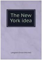 The New York idea