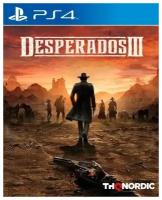 Игра Desperados 3 III (PlayStation 4, Русские субтитры)