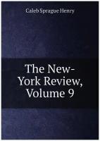 The New-York Review, Volume 9