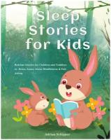 Sleep Stories for Kids. Bedtime Stories for Children and Toddlers to Relax, Learn About Mindfulness & Fall Asleep