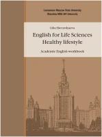 Шевырдяева Л.Н. Английский язык для естественнонаучных специальностей: Healthy lifestyle. Рабочая тетрадь по акад. англ.языку, 2-ое изд