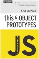 You Don't Know JS. this & Object Prototypes