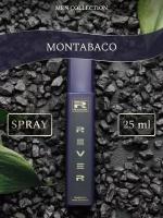 G444/Rever Parfum/PREMIUM Collection for men/MONTABACO/25 мл