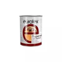 EUROTEX Premium паркетный бесцветный, глянцевая, 0.8 кг, 0.8 л