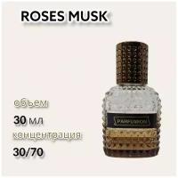 Духи Roses Musk Parfumion