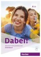 Gabriele Kopp, Josef Alberti, Siegfried Büttner "Dabei! A1.1 Arbeitsbuch"