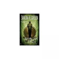 Green Simon R. "Paths Not Taken"