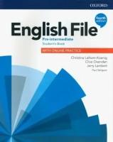 Latham-Koenig, Oxenden - English File. Pre-Intermediate. Student's Book with Online Practice