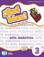 Que Bien! 3 (A 2.1) Guia didactica / Книга для учителя к учебнику испанского языка Que Bien! 3