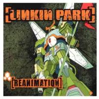 Warner Bros. Linkin Park. Reanimation (2 виниловые пластинки)