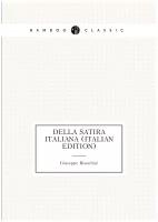 Della Satira Italiana (Italian Edition)