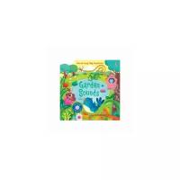 Usborne Garden Sounds. Board Book