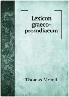 Lexicon graeco-prosodiacum