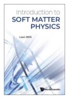 Zhou Luwei "Introduction To Soft Matter Physics"